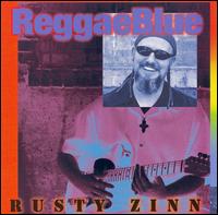 Reggaeblue - Rusty Zinn