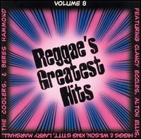 Reggae's Greatest Hits, Vol. 8 - Various Artists