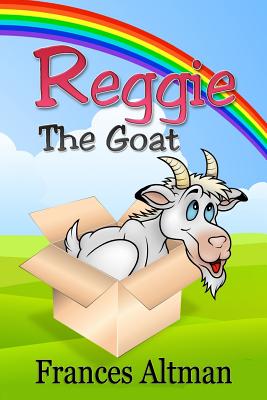 Reggie the Goat - Altman, Frances