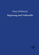 Regierung Und Volkswille