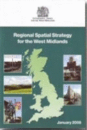 Regional spatial strategy for the West Midlands - Great Britain: Government Office for the West Midlands, and Great Britain: Department for Communities and Local Government