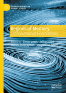 Regions of Memory: Transnational Formations