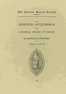 Registrum Antiquissimum of the Cathedral Church of Lincoln [facs 5-6]