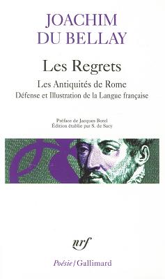 Regrets - Du Bellay, Joachim, and Du Bellay