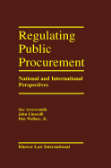 Regulating Public Procurement: National and International Perspectives