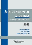Regulation of Lawyers: Statutes and Standards