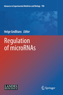 Regulation of Micrornas