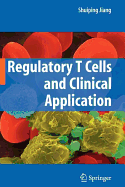 Regulatory T Cells and Clinical Application