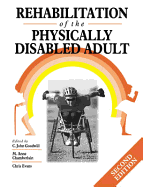 Rehabilitation of the Physically Disabled Adult 2e