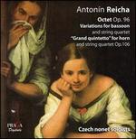 Reicha: Octet Op. 96; Variations for Bassoon; Grand Quintetto for Horn, Op. 106