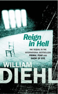 Reign in Hell - Diehl, William