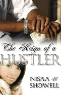 Reign of a Hustler