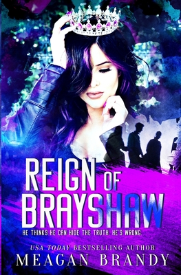 Reign of Brayshaw - Brandy, Meagan