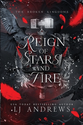 Reign of Stars and Fire: A Dark Fantasy Romance - Andrews, Lj