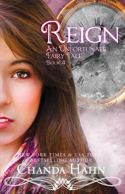 Reign - Hahn, Chanda