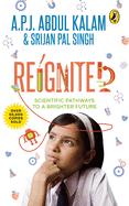Reignited: Scientific Pathways to a Better Future