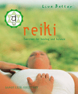 Reiki: Exercises for Healing and Balance - Shuffrey, Sandi Leir