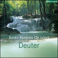 Reiki: Hands of Light - Deuter