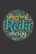 Reiki Journal: Reiki Journal: A Beautiful Lined Blank Journal with Inspirational and Uplifting Words!