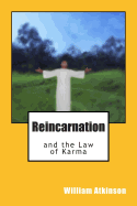 Reincarnation and the Law of Karma