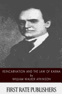 Reincarnation and the Law of Karma