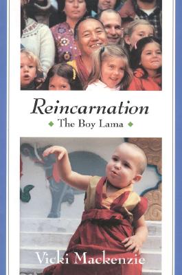 Reincarnation: The Boy Lama - MacKenzie, Vicki