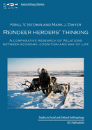 Reindeer herder's thinking: A comparative research on relations between economy, cognition, and way of life