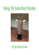 Reingo The Green-Nosed Reindeer