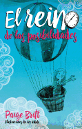 Reino de Las Posibilidades, El