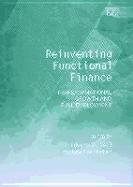 Reinventing Functional Finance: Transformational Growth and Full Employment - Nell, Edward J (Editor), and Forstater, Mathew (Editor)