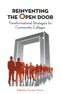 Reinventing the Open Door: Transformational Strategies for Community Colleges