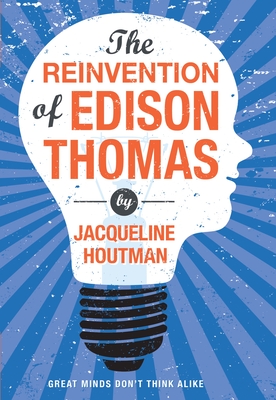 Reinvention of Edison Thomas - Houtman, Jacqueline