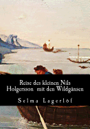 Reise des kleinen Nils Holgersson mit den Wildg?nsen