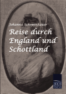 Reise durch England und Schottland