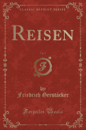 Reisen, Vol. 5 (Classic Reprint)