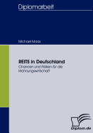 REITS in Deutschland: Chancen und Risiken f?r die Wohnungswirtschaft