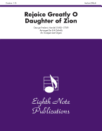 Rejoice Greatly O Daughter of Zion: Part(s)
