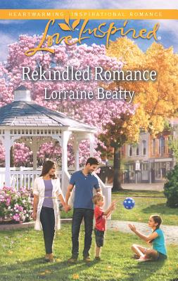 Rekindled Romance - Beatty, Lorraine