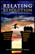 Relating Revolution: All It Takes Is One Person to Change