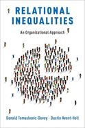 Relational Inequalities: An Organizational Approach