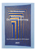 Relationale Datenmodellierung: Eine Modellierungshilfe fr DB-Designer