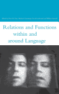 Relations and Functions Within and Around Language