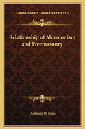 Relationship of Mormonism and Freemasonry