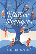 Relative Strangers