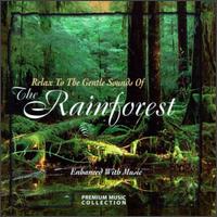 Relax to the Gentle Sounds of the Rainforest - Various Artists