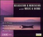 Relaxation & Meditation With Music & Nature