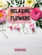 Relaxing Flowers