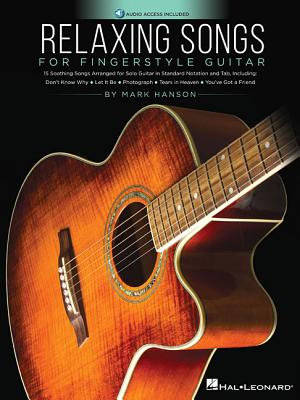 Relaxing Songs for Fingerstyle Guitar Book/Online Audio - Hanson, Mark