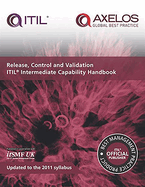 Release, control and validation: ITIL intermediate capability handbook
