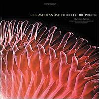Release of an Oath - The Electric Prunes